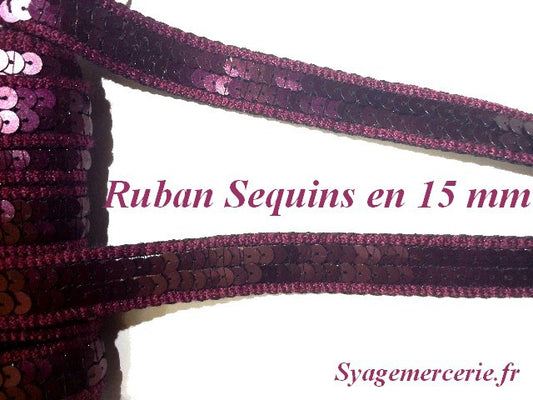 Ruban Au Mètre En Sequins de 15 mm Bordeaux Lie de Vin A Coudre.